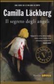 Il segreto degli angeli. I delitti di Fjällbacka: 8 - Läckberg, Camilla 9788831724432