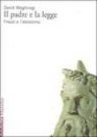 Il padre e la legge. Freud e l'ebraismo - David Meghnagi 9788831766265
