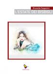L' estate dei bisbigli - Brunella Gasperini 9788832048360