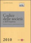 Codice delle società e dell'impresa. Disciplina civilistica, amministrativa e fiscale -  9788832474664
