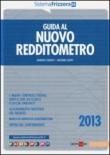 Guida al nuovo redditometro - Sandro Cerato, Antonio Zappi 9788832477436