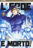 L'eroe è morto!. Vol. 7 - Subaruichi 9788832754698