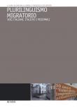 Plurilinguismo migratorio. Voci italiane, italiche e regionali -  9788832831887