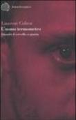 L'uomo termometro. Quando il cervello si guasta - Giovanni Sias, Laurent Cohen 9788833916620