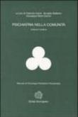 Psichiatria nella comunità. Cultura e pratica - Ballerini Arnaldo, Berti Ceroni Giuseppe, Asioli Fabrizio 9788833955100