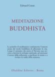 Meditazione buddhista - Conze Edward 9788834002261