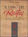 Il libro del Reiki - Diane Stein, A. Tissoni 9788834421741