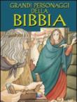 Grandi personaggi della Bibbia - Anne De Graaf, Ben Alex, Alex Marlee 9788835017899