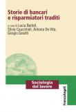 Storie di bancari e risparmiatori traditi -  9788835109112
