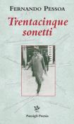 Trentacinque sonetti. Testo inglese a fronte - Fernando Pessoa 9788836818365