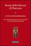 Storia della Diocesi di Piacenza. 4.L'età comtemporanea. Dal tramonto dell'Ancien Régime al Concilio Vaticano II - A. Zambarbieri 9788837227845