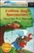 L'ultimo degli Sporcaccioni - Sebastiano Ruiz Mignone, S. Frasca 9788838435522