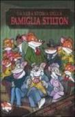 La vera storia della famiglia Stilton. Ediz. illustrata - Stilton Geronimo 9788838453861