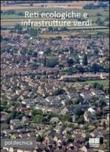 Reti ecologiche e infrastrutture verdi - Peraboni Carlo 9788838760112