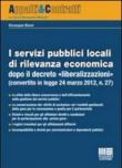 I servizi pubblici locali di rilevanza economica - Giuseppe Bassi 9788838772207