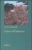 Culture dell'Indonesia - Scarduelli Pietro 9788838924279