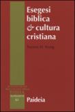 Esegesi biblica cultura cristiana - Frances M. Young 9788839408617