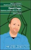 David Cage. Esperienze interattive oltre l'avventura - De Gregori Guglielmo, Accordi Rickards Marco, Romanini Micaela 9788840016078