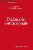 Dizionario costituzionale -  9788842060291