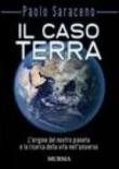 Il caso Terra - Paolo Saraceno 9788842534488