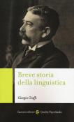 Breve storia della linguistica - Giorgio Graffi 9788843095049