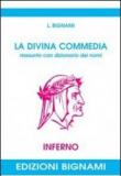 La Divina Commedia. Riassunto con dizionario dei nomi. Inferno - L. Bignami 9788843302048