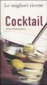 Cocktails - Girard-Lagorce Sylvie 9788845102714