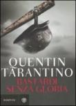 Bastardi senza gloria - Quentin Tarantino, A. Cristofori 9788845262968