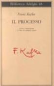 Il processo - Franz Kafka, Giorgio Zampa 9788845900822