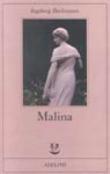 Malina - M. G. Manucci, Maria Grazia Manucci, Ingeborg Bachmann 9788845902284