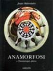 Anamorfosi o thaumaturgus opticus - Baltrusaitis Jurgis 9788845903410
