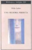 Una signora perduta - E. Kampmann, Willa Chater, Willa Cather, Eva Kampmann 9788845907852