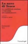 La nave di Teseo. La condizione anziana e l'identità nel cambiamento -  9788846437877