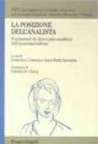 La posizione dell'analista. Fondamenti di clinica psicoanalitica dell'anoressia-bulimia -  9788846449269