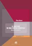 Il pastore in una Chiesa sinodale. Una ricerca odegetica - Asolan Paolo 9788846511515