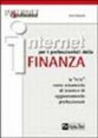 Internet per i professionisti della Finanza - Carlo Tabacchi 9788848301800