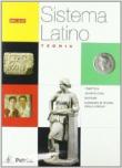 Sistema latino. Teoria. Per i Licei e gli Ist. magistrali -  9788849412444