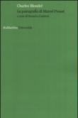 La psicografia di Marcel Proust - Charles Blondel, R. Conforti 9788849846737