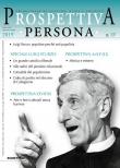 Prospettiva persona. Trimestrale di cultura, etica e politica (2019). Vol. 107 -  9788849858532