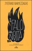 Il falo delle novità. La creatività al tempo dei cellulari intelligenti. Con e-book - Bartezzaghi Stefano 9788851134273