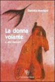 La donna volante - Daniela Montoni 9788851723170