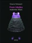 From Medea - Verasani Grazia 9788851801823