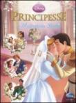 Principesse. Matrimoni reali. Ediz. illustrata - Walt Disney Company Italia 9788852214110