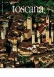 Toscana - Costanza Poli 9788854004481