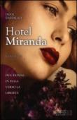 Hotel Miranda - A. Di Lernia, Iman Bassalah 9788854150225