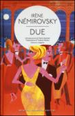 Due. Ediz. integrale - Irene Némirovsky, T. Merani 9788854180628