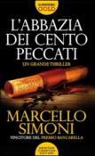 L'abbazia dei cento peccati. Codice Millenarius saga - Simoni Marcello 9788854184619