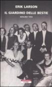 Il giardino delle bestie: Berlino 1934 (Bloom Vol. 52) - Larson Erik 9788854505742