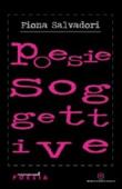 Poesie soggettive - Salvadori Fiona 9788854606173