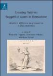 Locating subjects. Soggetti e saperi in formazione. Identità e differenza tra premoderno e tarda modernità -  9788854829480